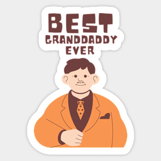 Best Granddaddy Ever From Granddaughter T-shirt Sticker by MoGaballah